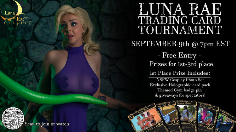 4th Luna Rae Trading Card Tournament