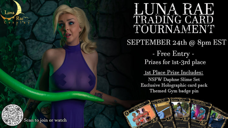 4th Luna Rae Trading Card Tournament